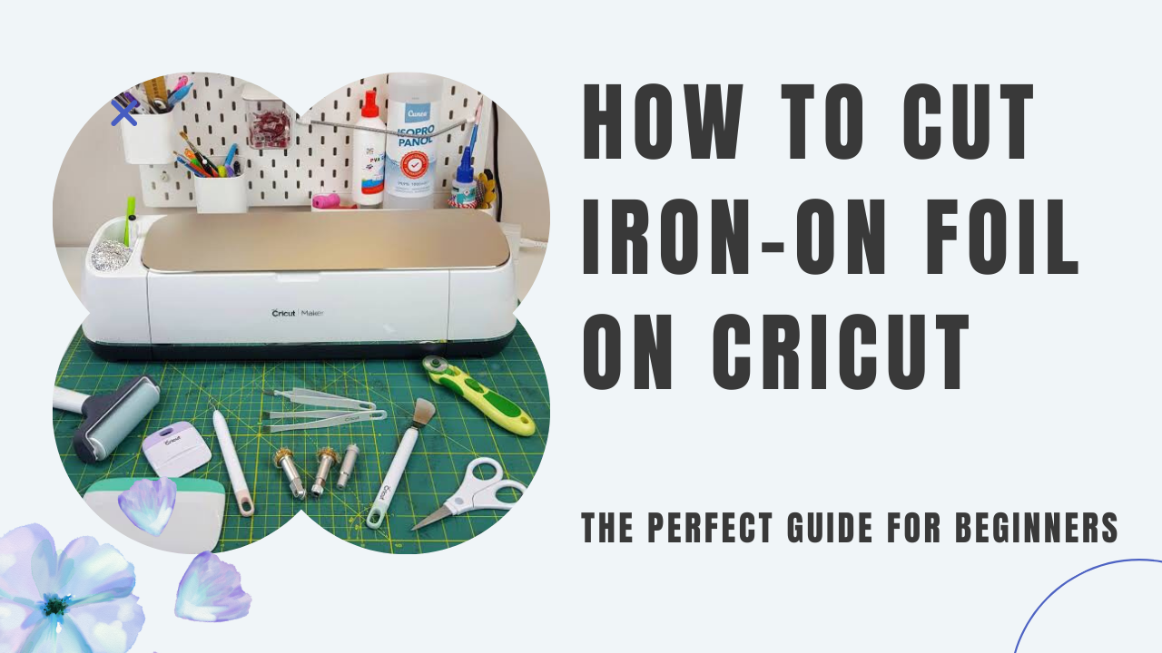 You are currently viewing How to Cut Iron-On Foil on Cricut – The Perfect Guide for Beginners