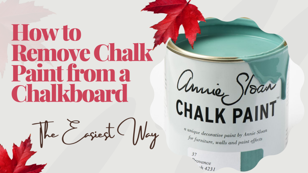 How To Remove Chalk Paint From A Chalkboard The Easiest Way   Copy Of Blue And Green Modern Gradient Business YouTube Thumbnail 47 1024x576 